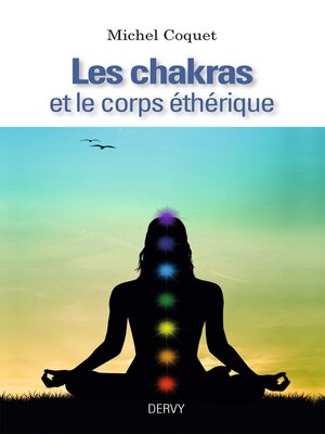 cover image of Les Chakras et le corps éthérique